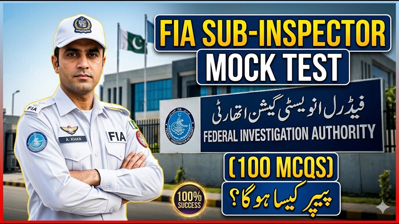 FIA Sub Inspector Mock Test 01 | According to Official Syllabus | Most Expected MCQs 2026