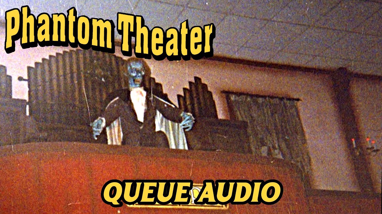 Maestro Queue - Phantom Theater Soundtrack