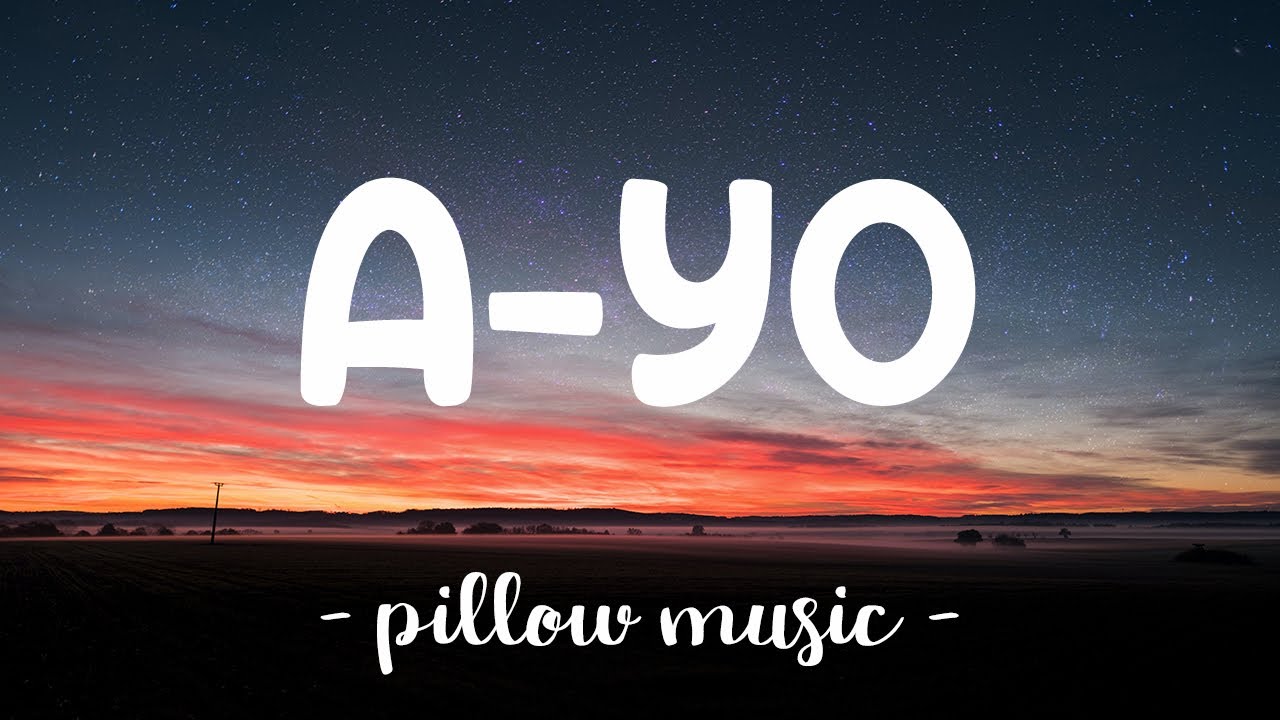 A-Yo - Lady Gaga (Lyrics) 🎵