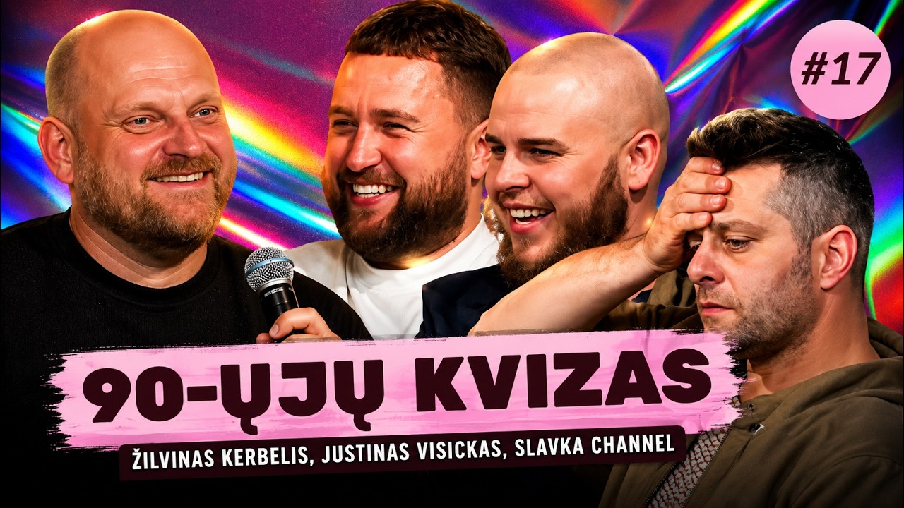 90-ŲJŲ KVIZAS #17: Žilvinas Kerbelis x Justinas Visickas x Viačeslavas Mickevičius (Slavka Channel)