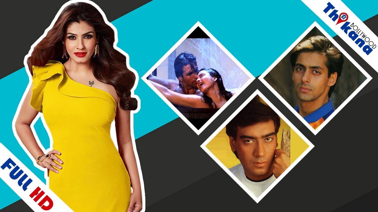 #RaveenaTandon | कैसे लिया Lolo से बदला | क्यों Salman सेदोस्ती, Ajay सेप्यार & Akshay से सगाई टूटी?