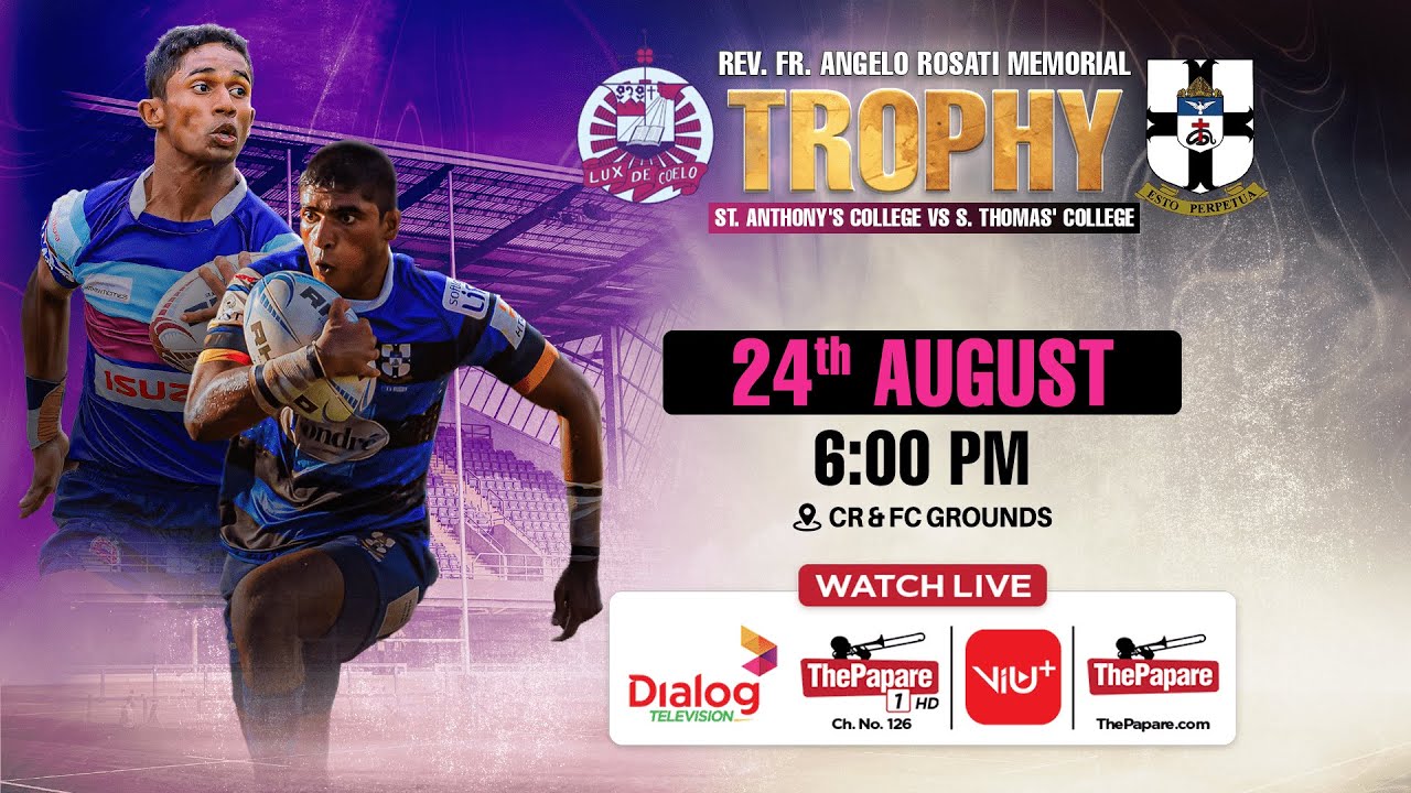 St. Anthony's College vs S. Thomas' College - Rev. Fr Angelo Rosati Trophy