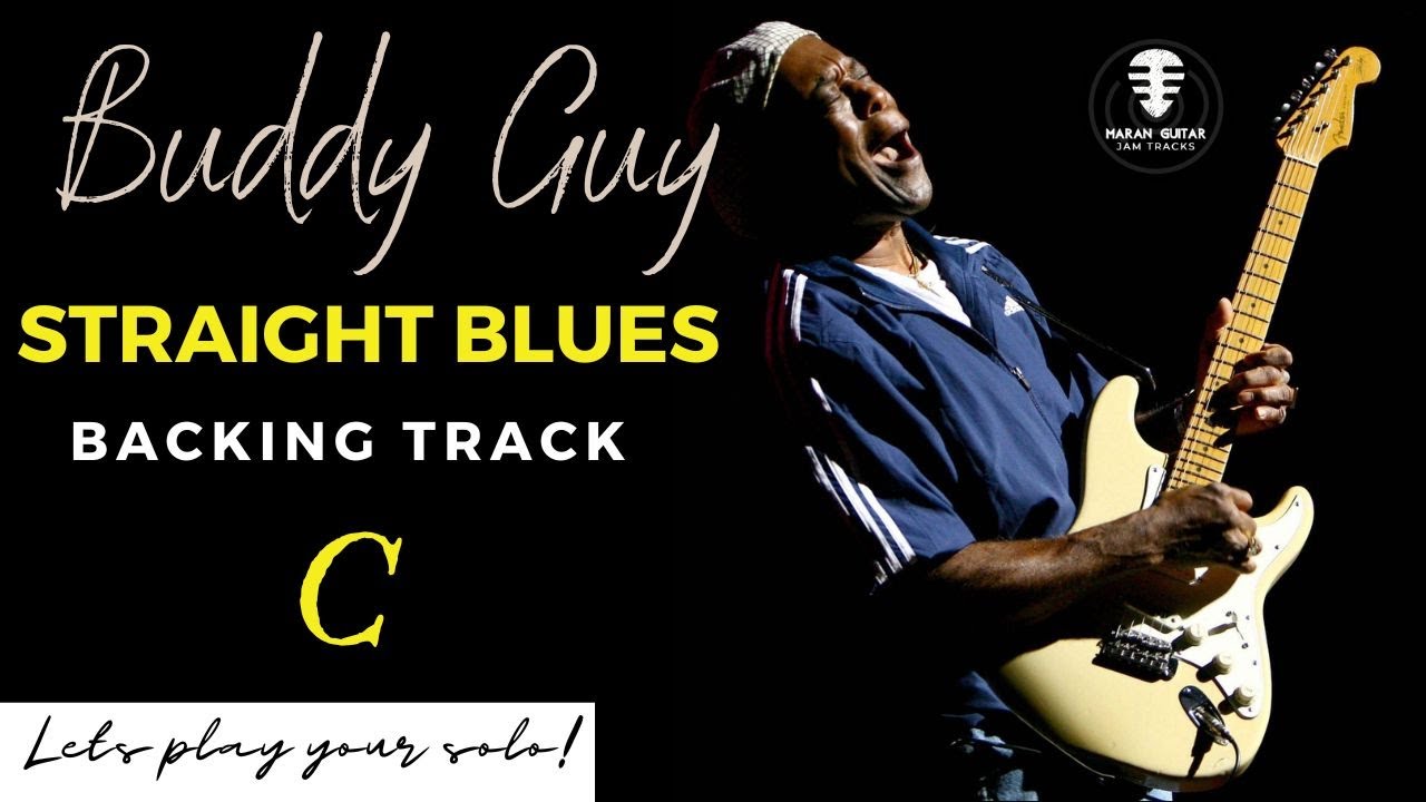 Master the Perfect Blues JAM with The Buddy Guy style Backing Track