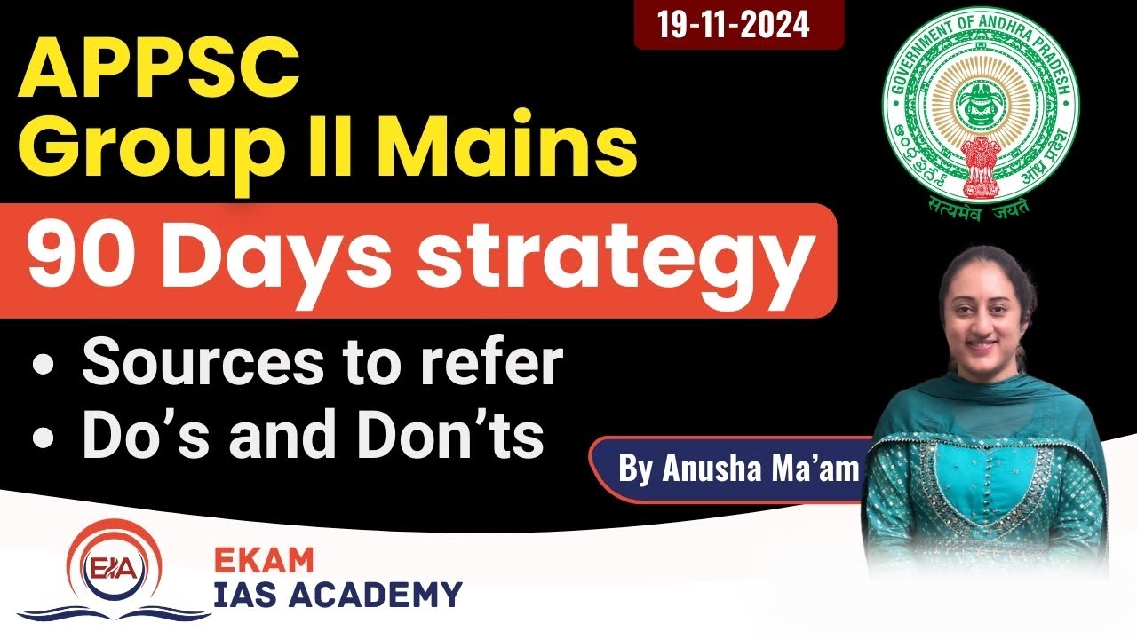 APPSC Group - II Mains 90days strategy @ekamiasacademy_official