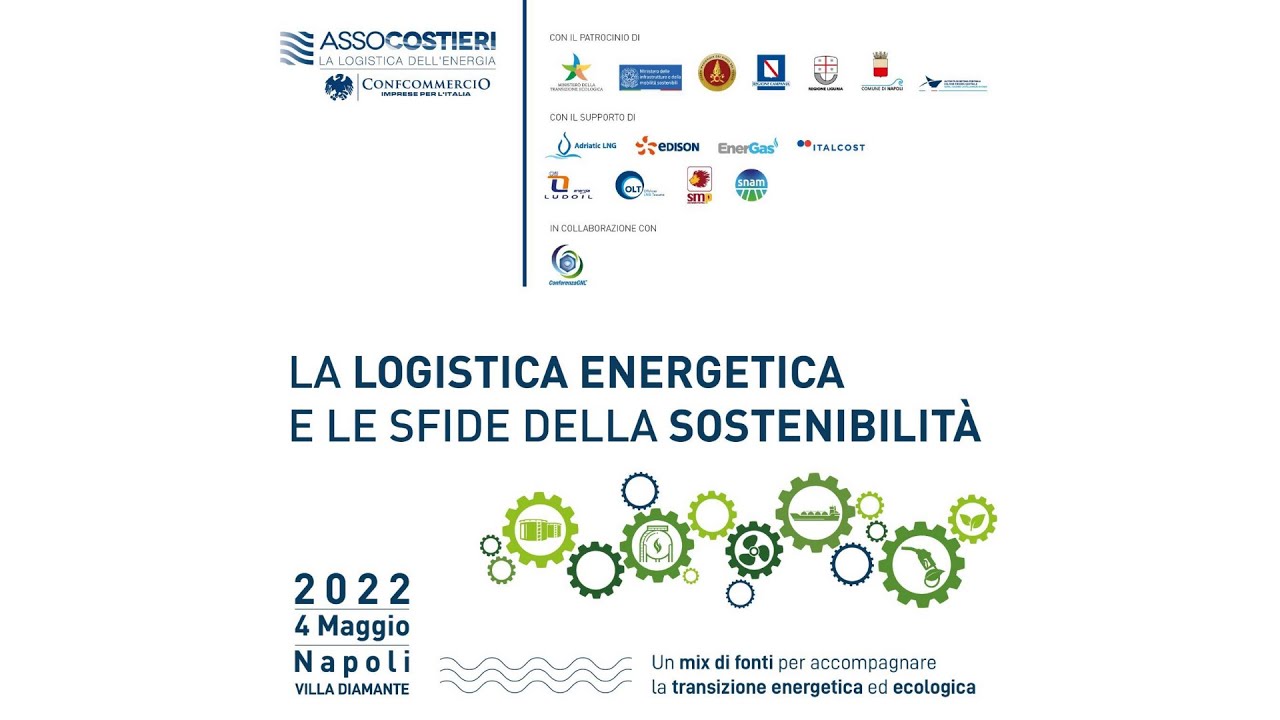ASSEMBLEA ASSOCOSTIERI - La logistica energetica e le sfide della sostenibilità