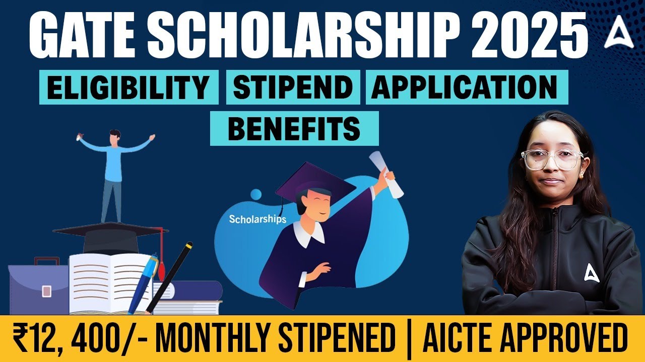 GATE Scholarship 2025 | GATE Scholarship Eligibility, Stipend, Application & Benefits