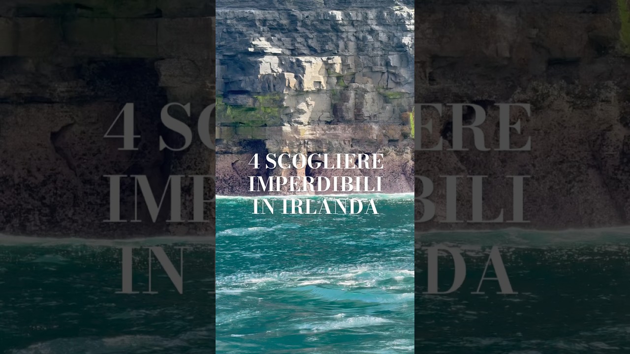 Quattro scogliere assolutamente imperdibili in un ￼ viaggio in Irlanda