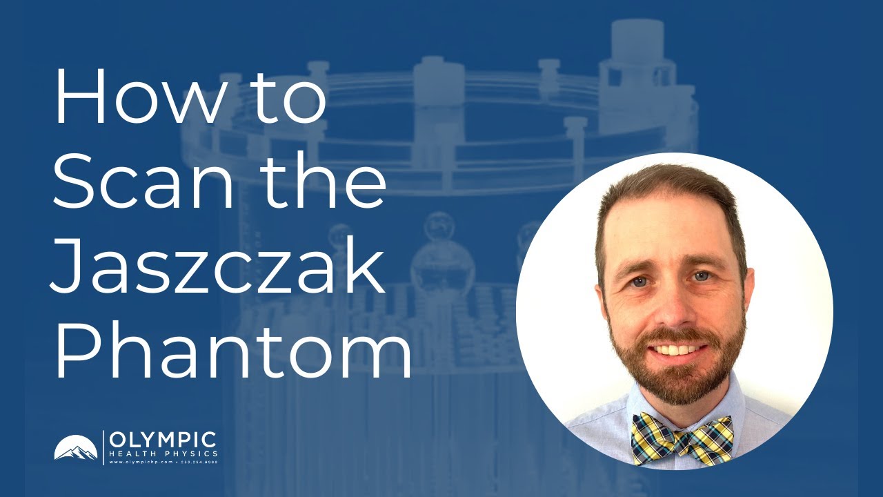 How to Scan the Jaszczak Phantom
