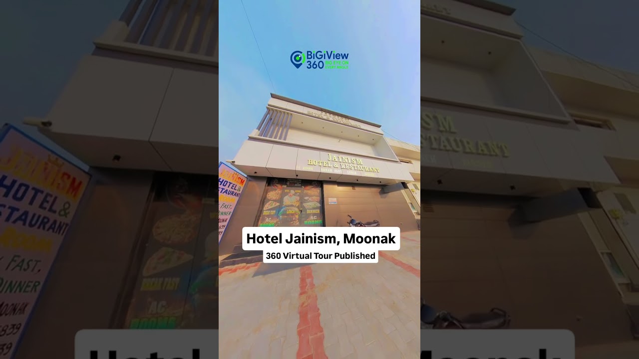 HOTEL JAINISM & RESTAURANT , Moonak | 360 Virtual Tour