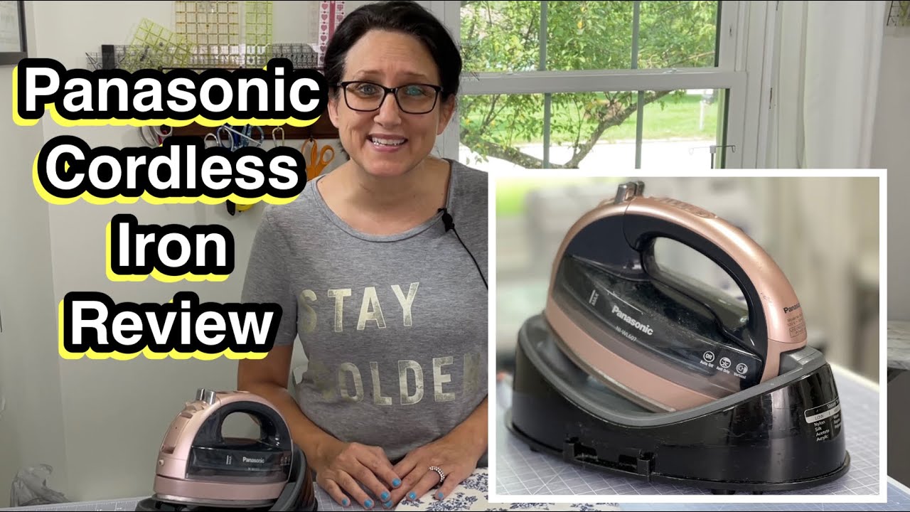 Panasonic 360 Freestyle Cordless Iron Review ~ Sewing & Quilting