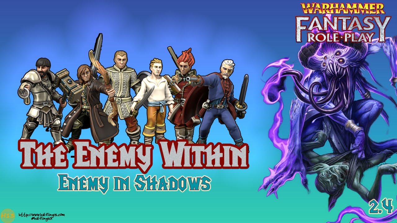 Warhammer FRP - The Enemy Within 2.4 (Enemy in the Shadows)