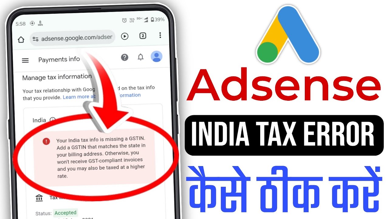 Your India tax info is missing a GSTIN, adsense Your India tax info is missing a GSTIN problem fixed