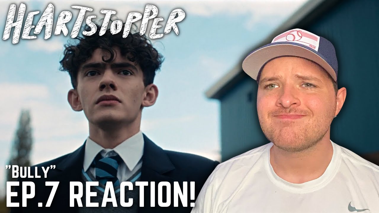 Heartstopper Episode 7 Reaction! - 