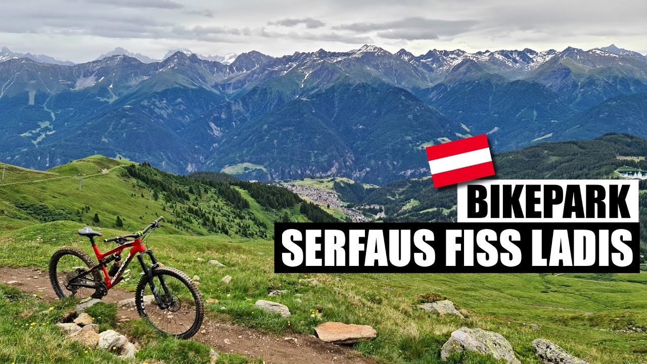 BIKEPARK SERFAUS FISS LADIS: Alpská nálož bikingu!