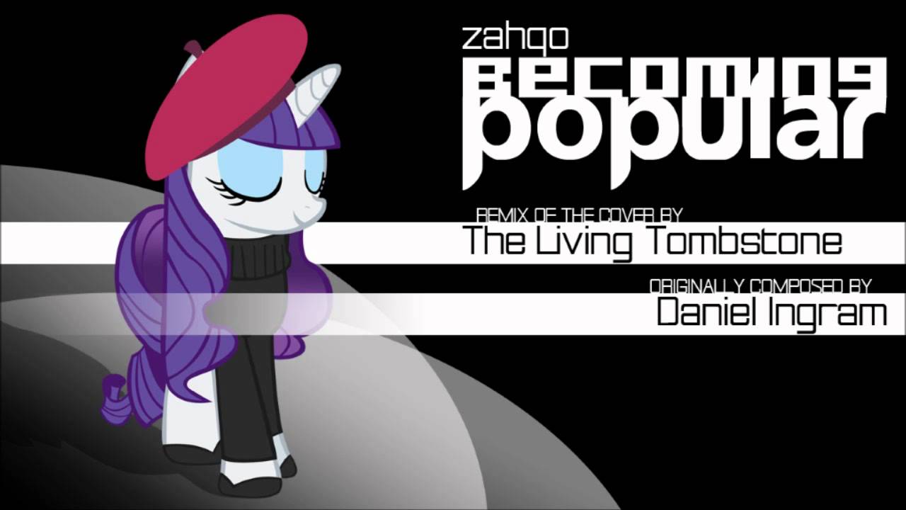 The Living Tombstone - Becoming Popular Cover (zahqo's Rendition)