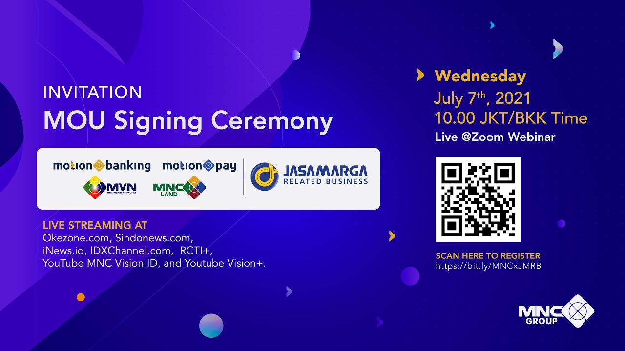MOU Signing Ceremony MOTION BANKING, MOTIONPAY, MNC VISION NETWORKS, MNC LAND with JASA MARGA.