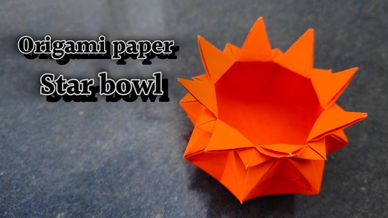 Origami star bowl 🥣🥰💯।। How to make a paper star bowl।। पेपर से बनाए सितारे के आकार का bowl।। 