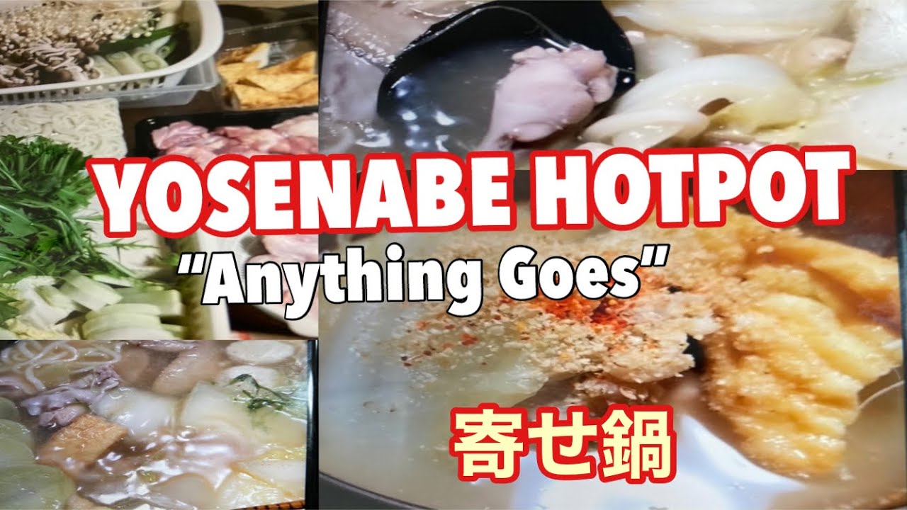 YOSENABE HOTPOT   寄せ鍋  