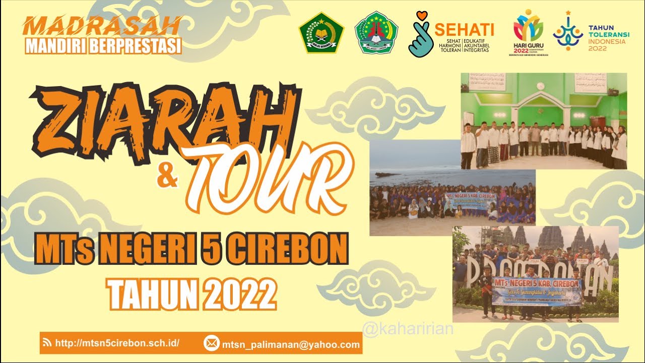 Ziarah & Tour | MTs Negeri 5 Cirebon Goes to Yogyakarta 2022