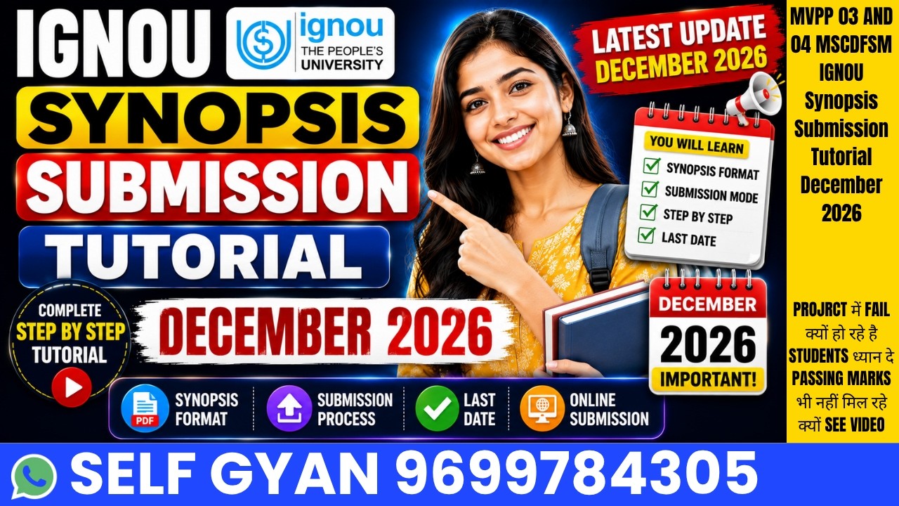 MVPP 03 AND 04 MSCDFSM IGNOU Synopsis Submission Tutorial December 2026, IGNOU project, IGNOU dis...