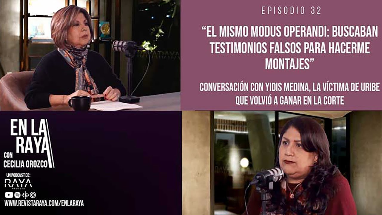 “El mismo modus operandi: buscaban testimonios falsos para hacerme montajes”,  Yidis Medina