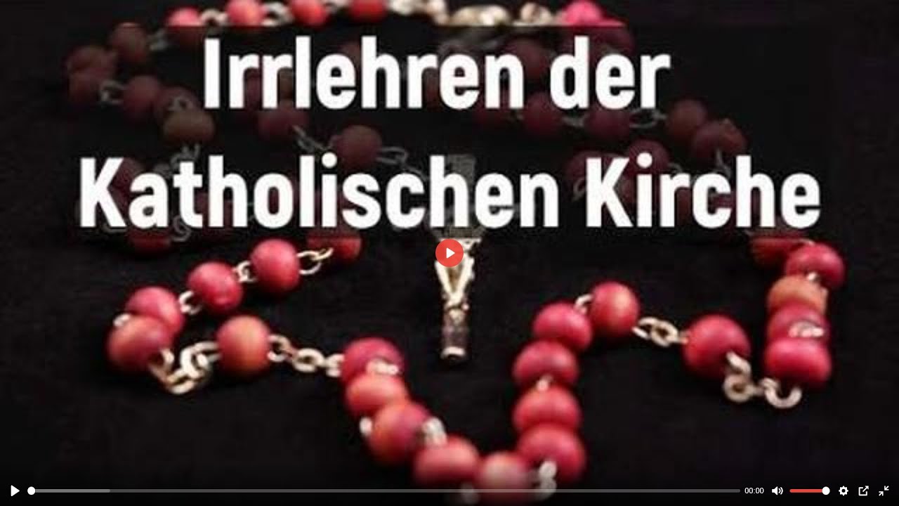 Irrlehren der katholischen Kirche