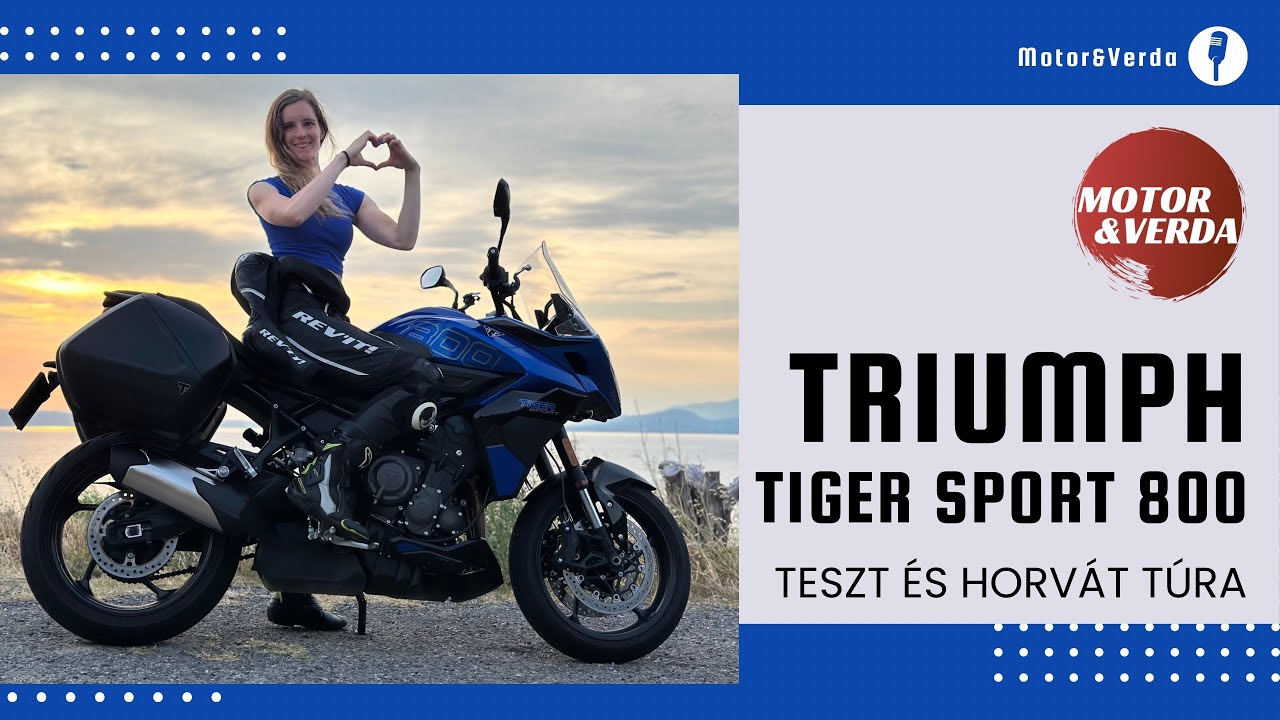 Triumph Tiger Sport 800 (2025) teszt és horvát túra - Motor&Verda
