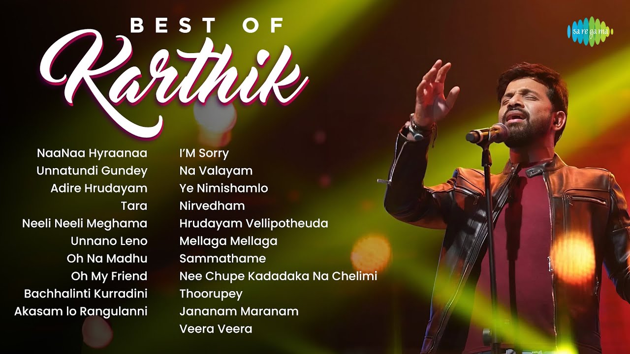 Best Of Karthik - Audio Jukebox | NaaNaa Hyraanaa, Unnatundi Gundey, Adire Hrudayam, Tara