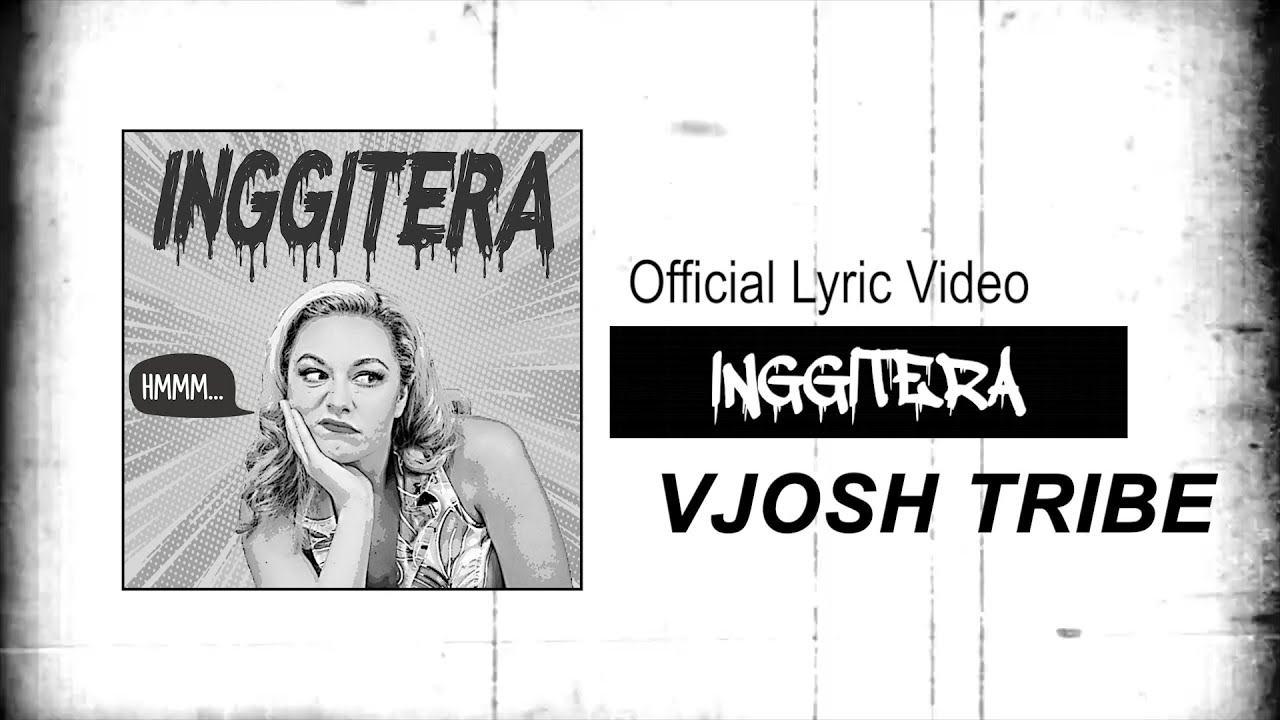 VJOSH TRIBE - Inggitera (Official Lyric Video)