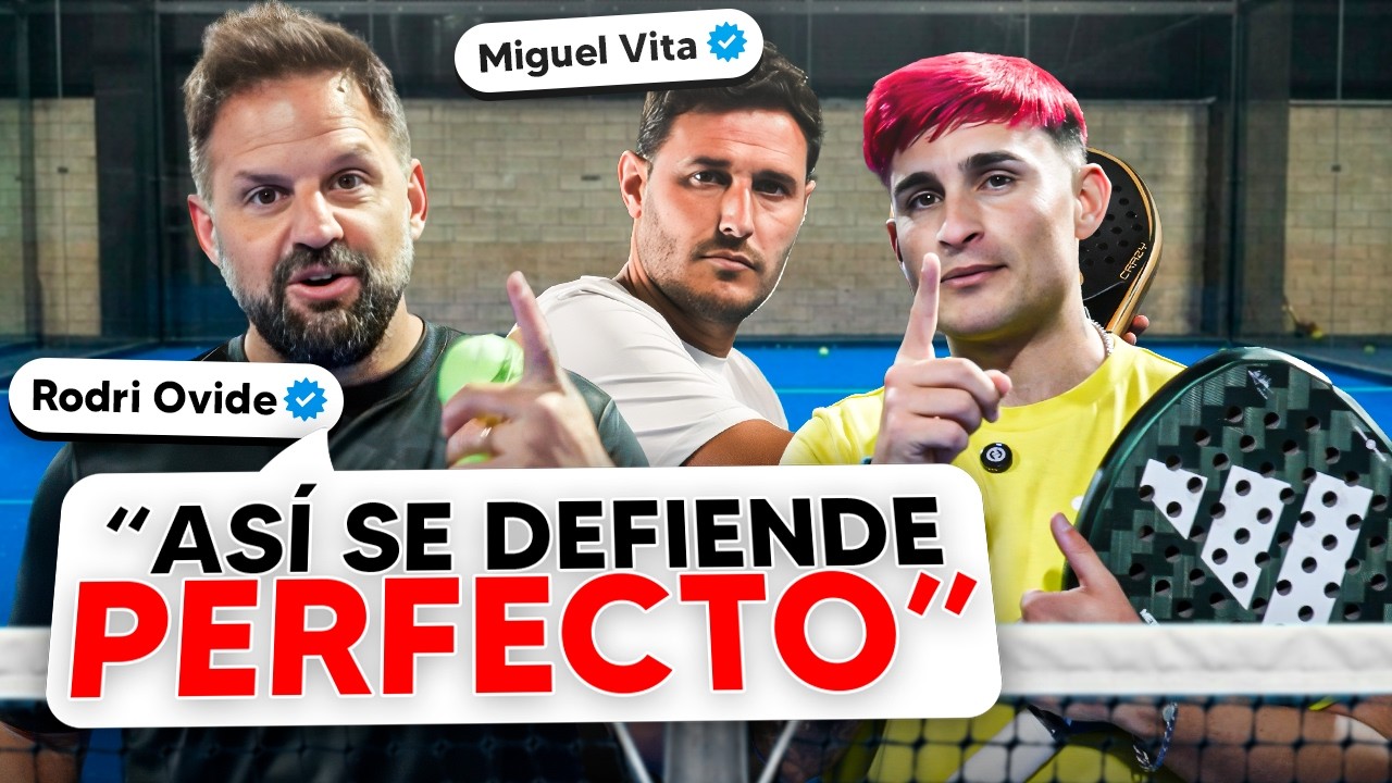 APRENDE la DEFENSA de P&Aacute;DEL con RODRI OVIDE y MIGUEL VITA - Tutorial Defender Perfecto
