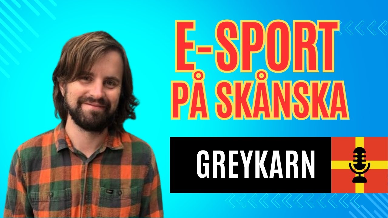 E-sport p&aring; Sk&aring;nska - Greykarn - Problemen med svensk Counter Strike