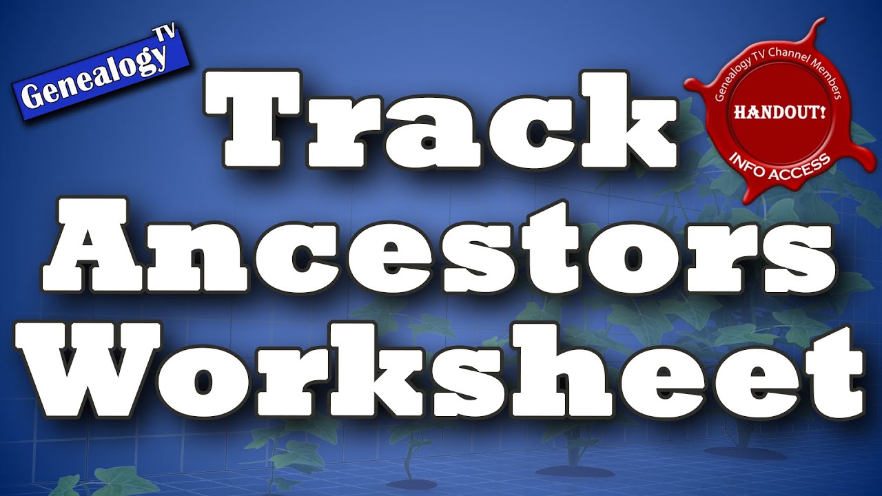 Tracking Ancestors FAN Club (Worksheet): Brick Wall Buster