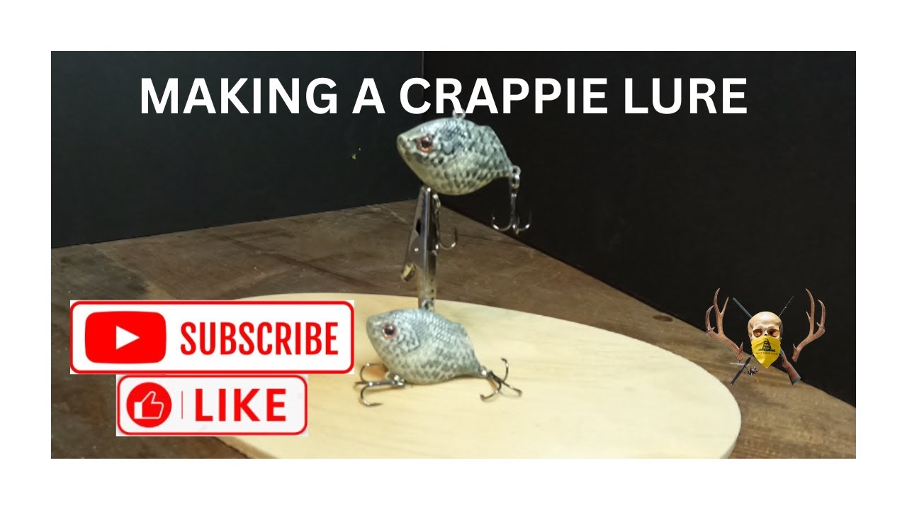 MAKING A CRAPPIE LURE