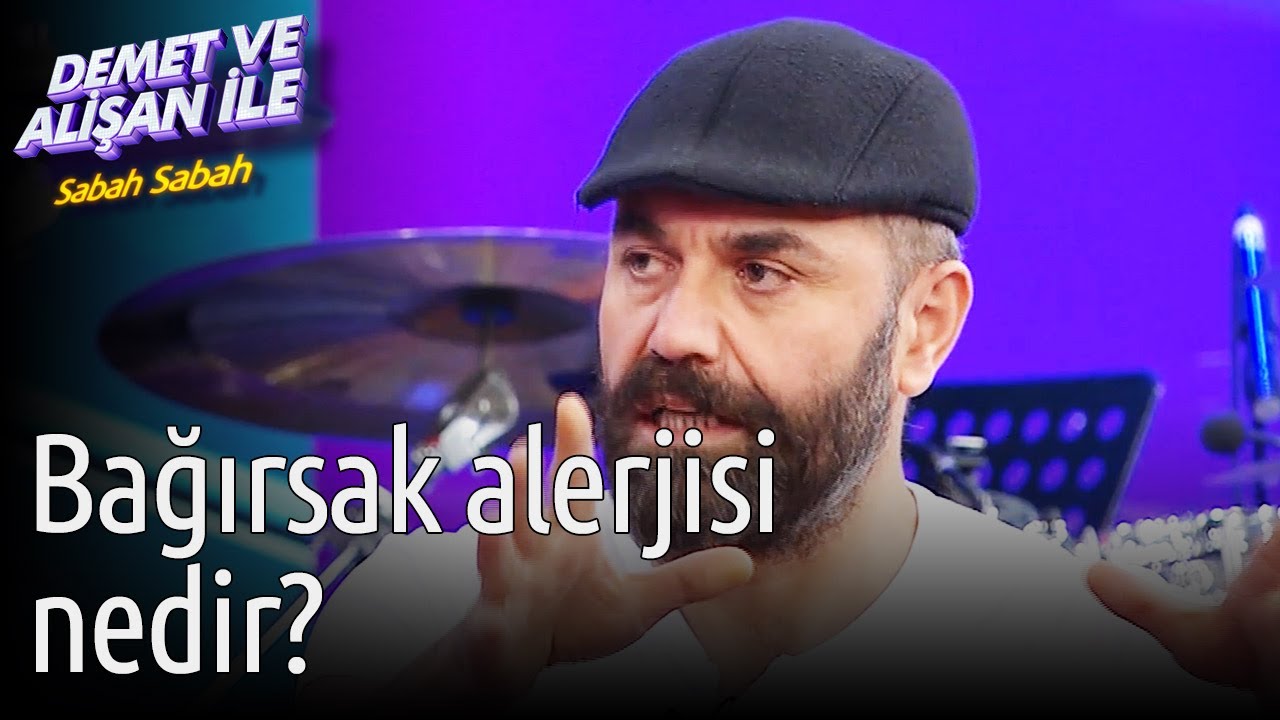 Demet ve Alişan ile Sabah Sabah | Bağırsak Alerjisi Nedir?