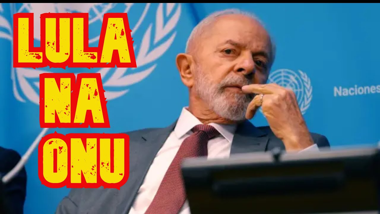 DISCURSO DE LULA ABRE CONFERÊNCIA DA ONU 
