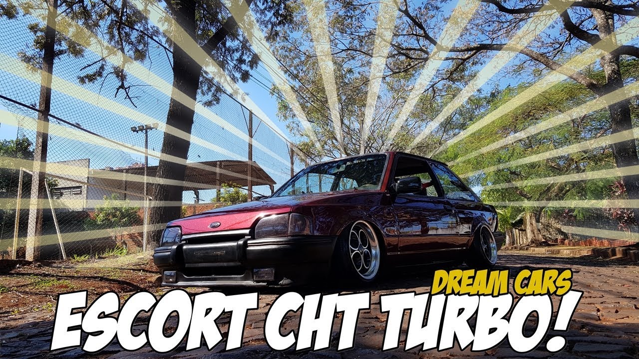 ESCORT CHT TURBÃO - DREAM CARS E SEUS PROJETOS EXCLUSIVOS