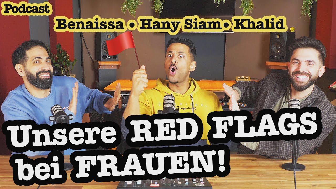 RED FLAGS! DIESE Menschen sind UNERTRÄGLICH! | Benaissa, Khalid, Hany | RebellComedy Podcast
