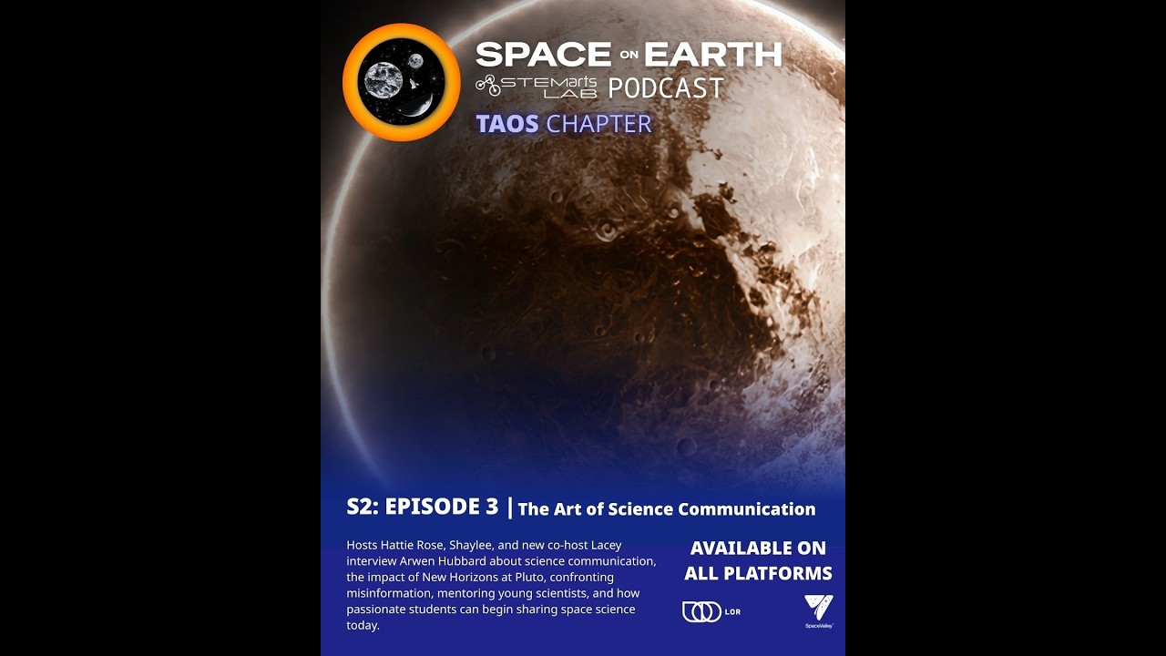 S2. Ep. 3 — The Art of Science Communication: A Conversation with Arwen Hubbard
