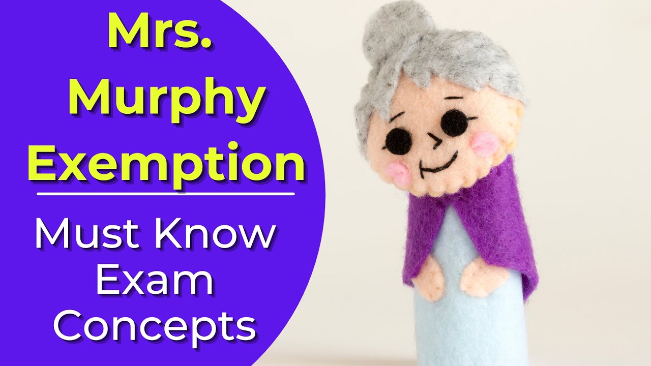 Mrs. Murphy Exemption: What is it? Real estate license exam questions.