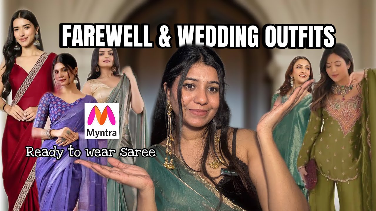 Farewell to Wedding Guest Looks | Elegant Myntra Sarees & Suits 🤍