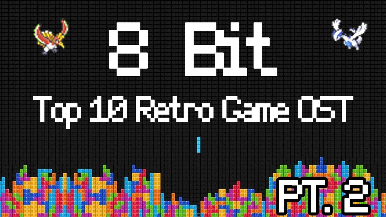 Retro 8-Bit Video Game OST TOP 10 (Part 2)