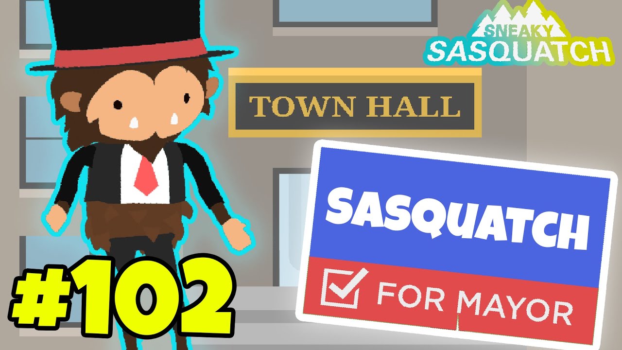 Sasquatch Runs For Mayor?! *NEW* Mayor Update - Sneaky Sasquatch