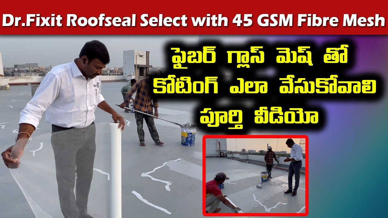 Dr.Fixit Roofseal Select along with Fiberglass Mesh for Terrace Waterproofing | S.V Projects