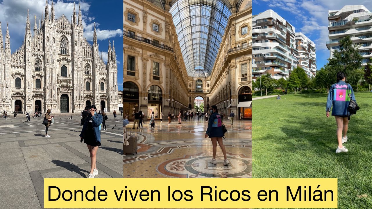 Donde viven los Ricos en Milán Italia 🇮🇹