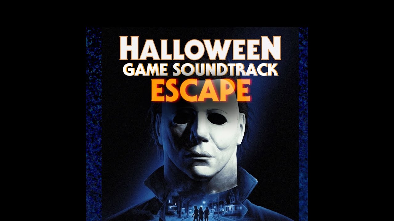 Halloween The Game: Game Soundtrack Concept 