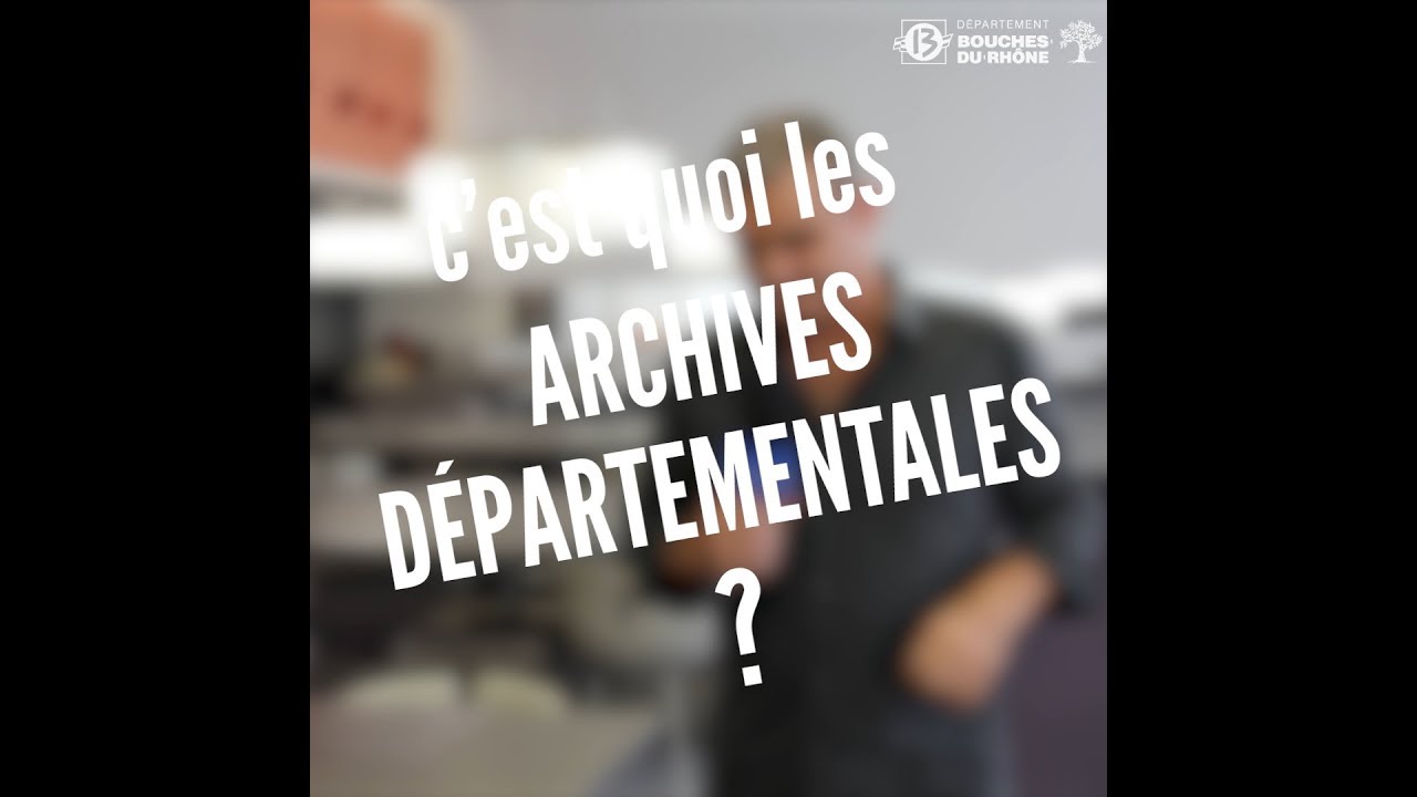 Les Archives, c'est quoi ?