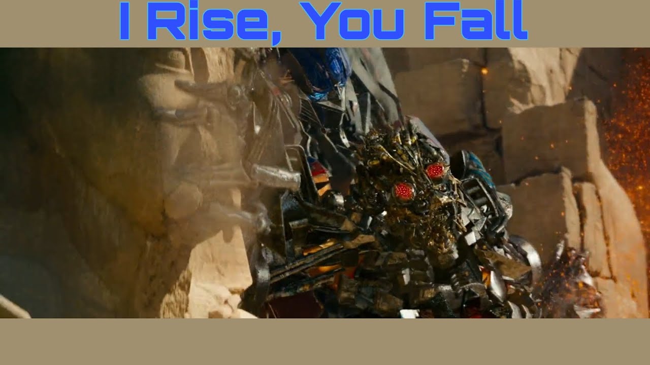 Transformers: Revenge of the Fallen - (Official Music Scene) I Rise, You Fall
