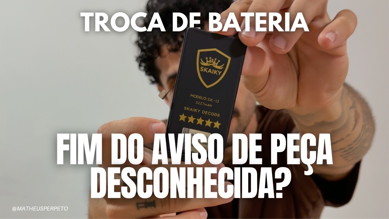 ACABOU A “PEÇA DESCONHECIDA” NA TROCA DE BATERIA? | Skaiky Decode