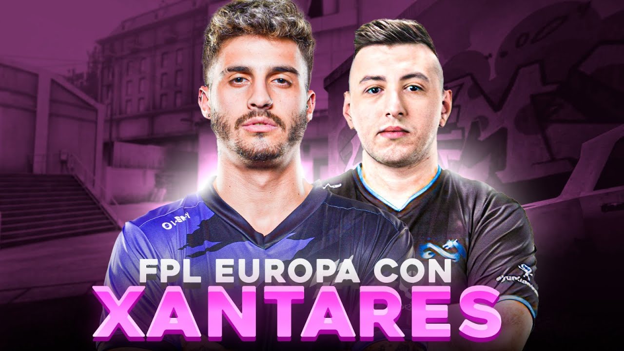 TENSOS EN FPL EUROPA w/ Deco y Xantares