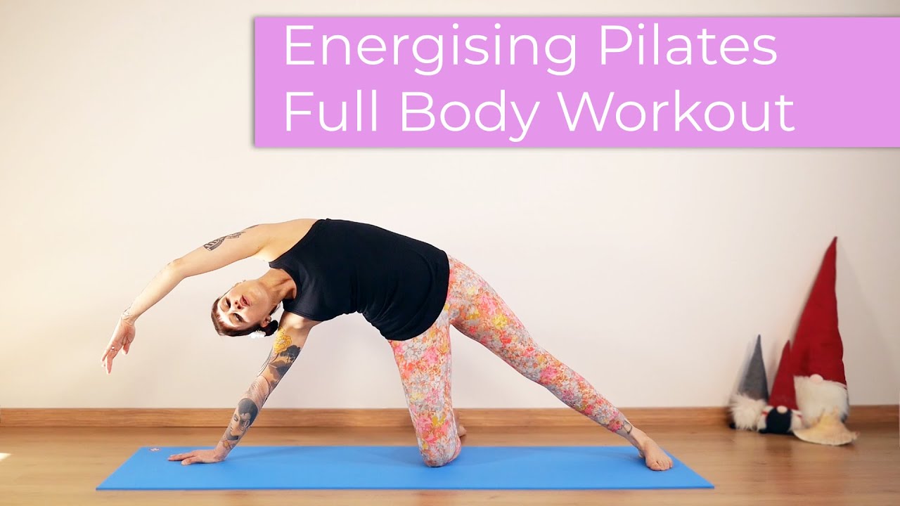Full Body Pilates Workout - Energising Pilates | Pilates at home